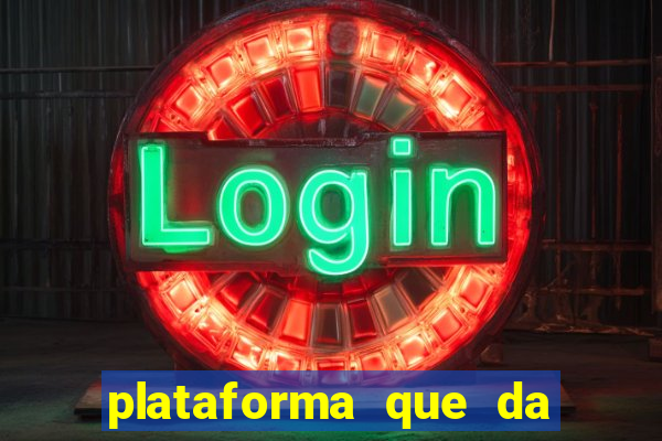 plataforma que da 10 reais ao se cadastrar